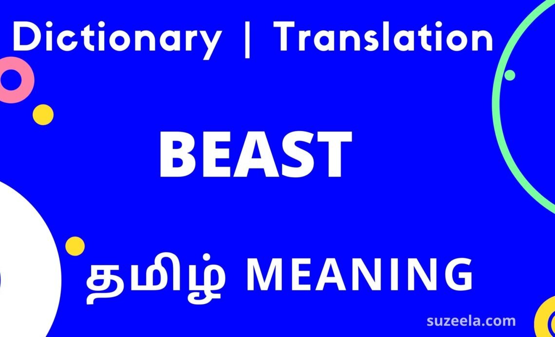 Beast Tamil Meaning