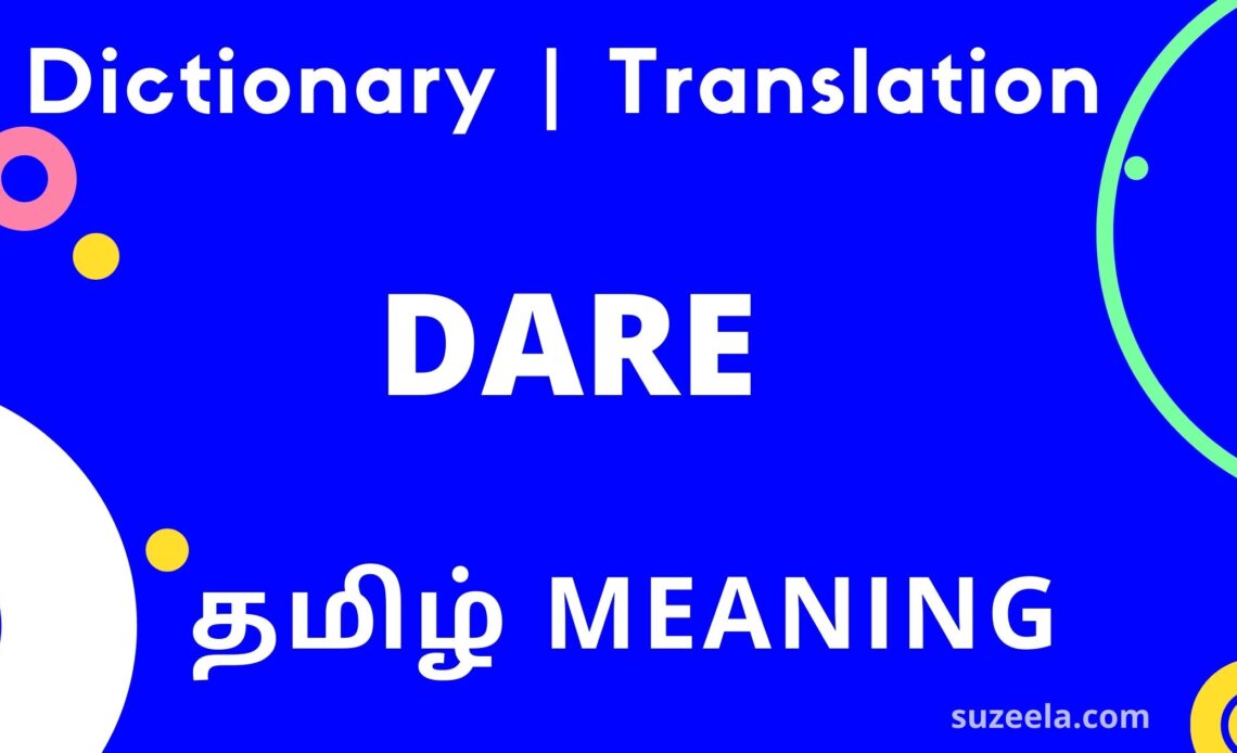 What Is Daring Meaning In Tamil